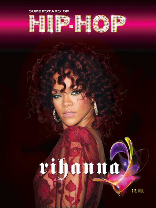 Title details for Rihanna by Z. B. Hill - Available